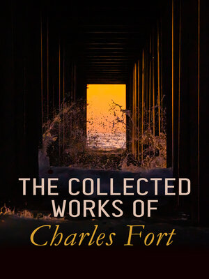cover image of The Collected Works of Charles Fort